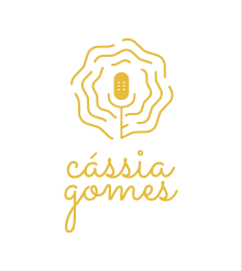 Cássia Gomes - Locutora - Profissional da voz